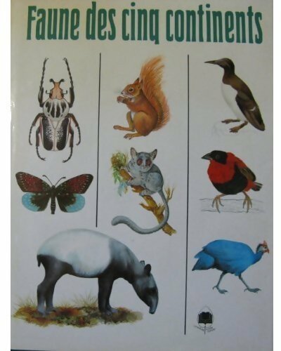 Livrenpoche : Faune des cinq continents - Collectif - Livre