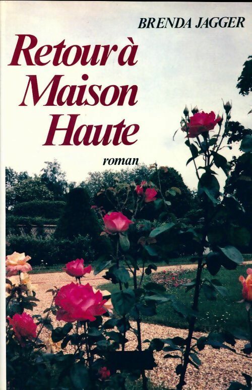 Livrenpoche : Retour à Maison Haute - Brenda Jagger - Livre