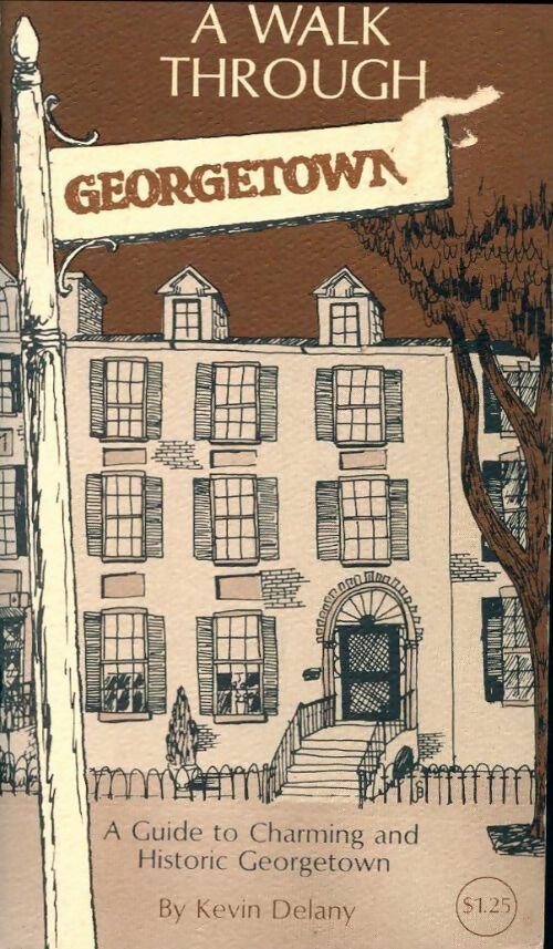 Livrenpoche : A walk through Georgetown - Kevin Delany - Livre