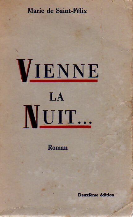 Livrenpoche : Vienne la nuit roman - Marie De Saint-Félix - Livre