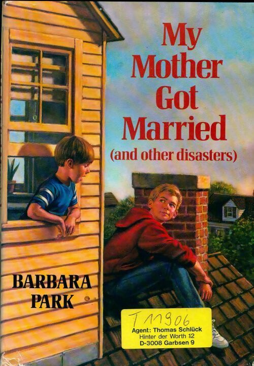 Livrenpoche : My mother got married - Barbara Park - Livre