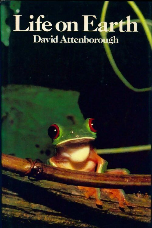 Livrenpoche : Life on earth : A natural history - David Attenborough - Livre