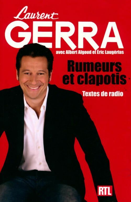 Rumeurs et clapotis - Laurent Gerra -  France Loisirs GF - Livre