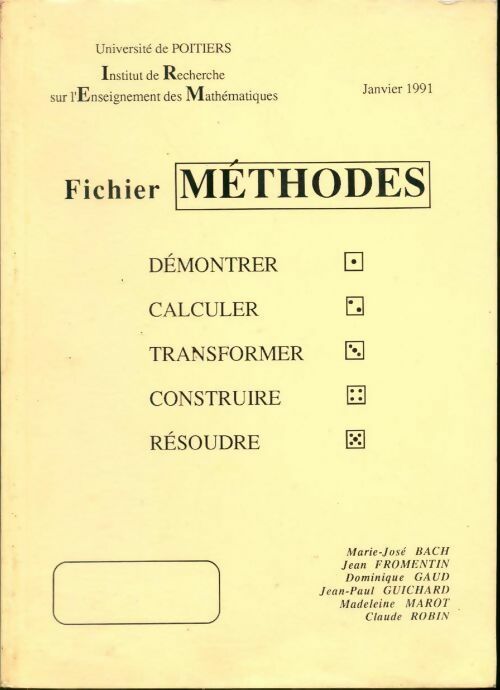 Livrenpoche : Fichier méthodes. Démontrer calculer transformer construire résoudre - Collectif - Livre