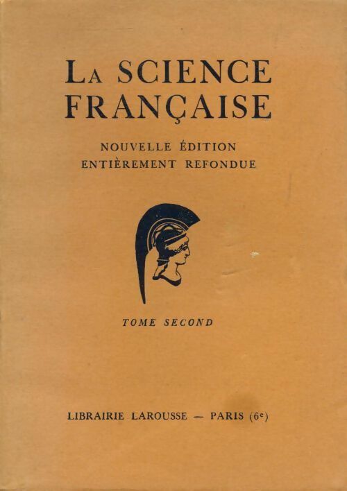 Livrenpoche : La science française Tome II - Collectif - Livre
