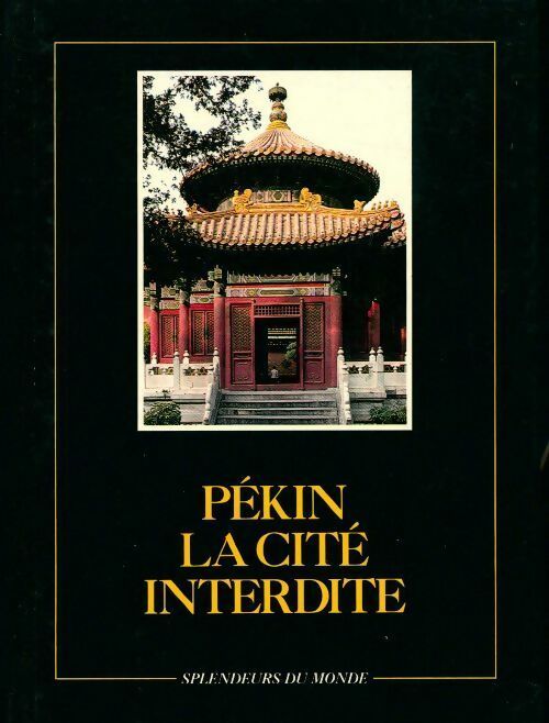 Livrenpoche : Pékin, la cité interdite - Inconnu - Livre