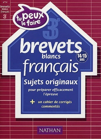 Livrenpoche : Brevets blancs. Français 3e - Collectif - Livre