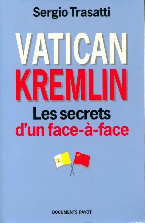 Livrenpoche : Vatican-Kremlin. Les secrets d'un face-à-face - Sergio Trasatti - Livre
