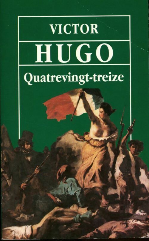 Livrenpoche : Quatre-Vingt-treize - Victor Hugo - Livre