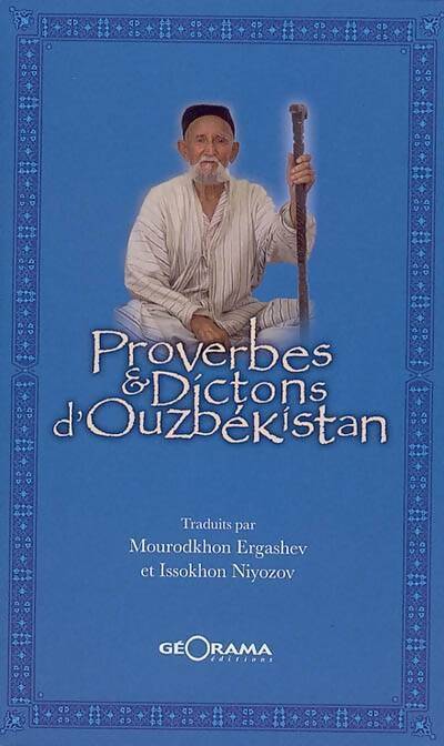 Livrenpoche : Proverbes et dictons d'Ouzbekistan - Mourodsknon Ergashev - Livre