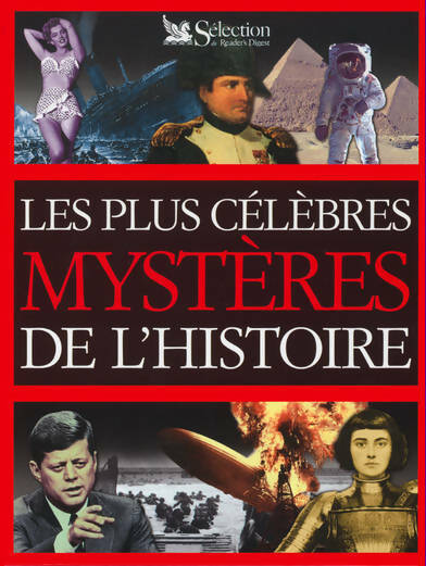 Livrenpoche : Les plus célèbres mystères de l'histoire - Collectif - Livre