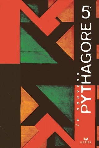 Livrenpoche : Le nouveau pythagore 5e - Gérard Bonnefond - Livre