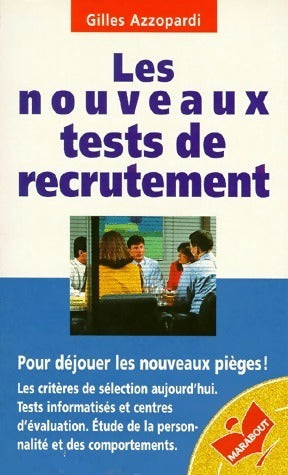 Livrenpoche : Les nouveaux tests de recrutements - Gilles Azzopardi - Livre