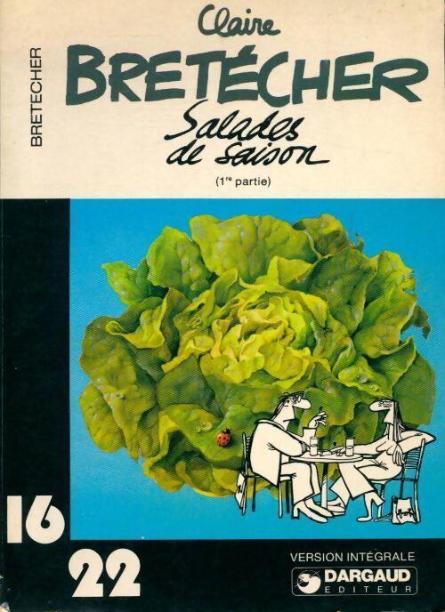 Salades de saison - Claire Bretécher - Livre