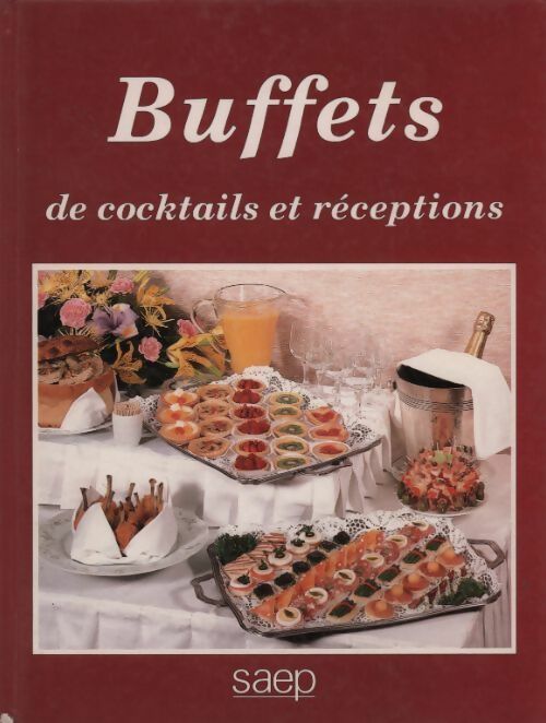 Livrenpoche : Buffets de cocktails et réceptions - Jean-Claude Godon - Livre