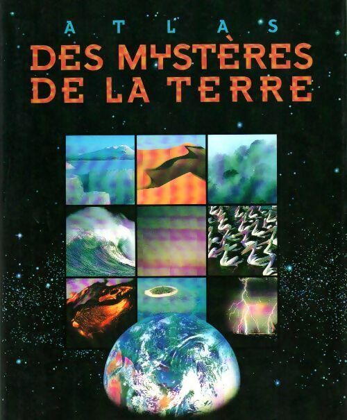 Livrenpoche : Atlas des mystères de la terre - Philip Whitfield - Livre