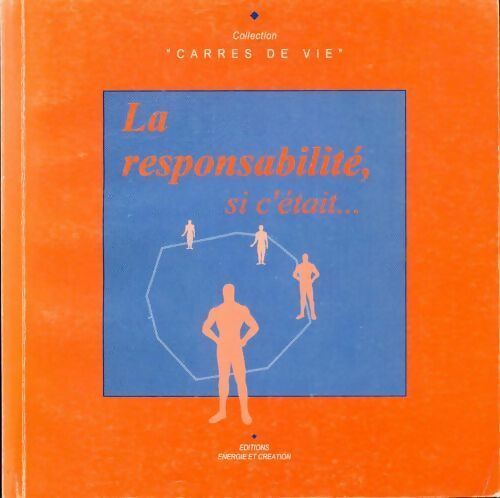 Livrenpoche : La responsabilité, si c'était... - Collectif - Livre