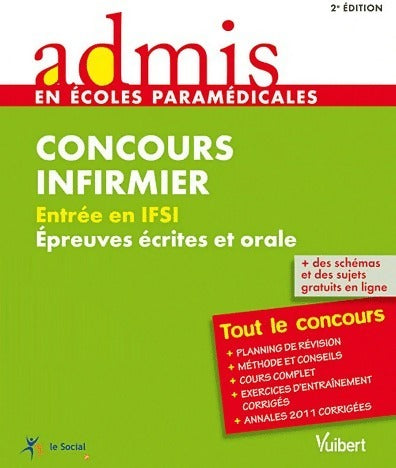 Livrenpoche : Concours Infirmier. Entrée en IFSI. Epreuves écrites et orales - Virginie Serrière - Livre