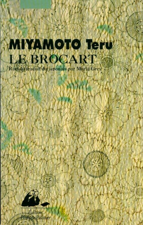 Livrenpoche : Le brocart - Teru Miyamoto - Livre