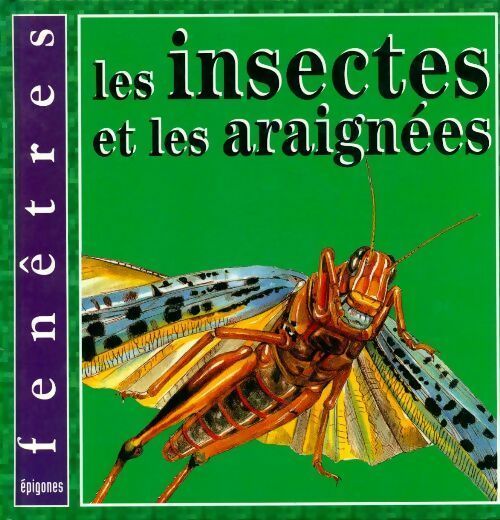 Livrenpoche : Les insectes et les araignées - Penny Clarke - Livre