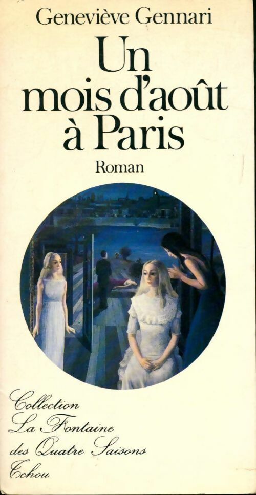 Livrenpoche : Un mois d'août a Paris - Geneviève Gennari - Livre