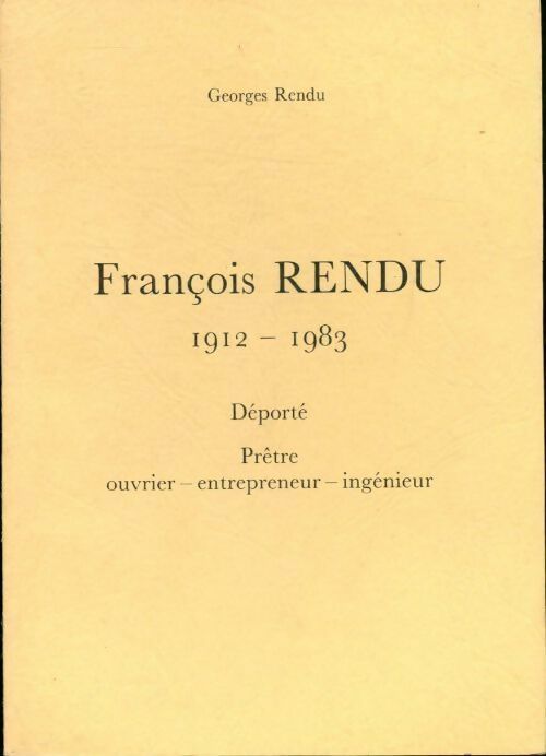 Livrenpoche : François Rendu (1912-1983) - Georges Rendu - Livre