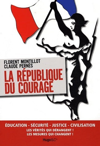 Livrenpoche : La république du courage - Collectif - Livre