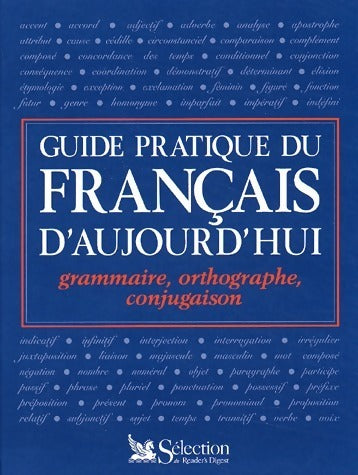 Livrenpoche : Guide pratique du français d'aujourd'hui. Grammaire, orthographe, conjugaison - Marie-Claire Gousseau - Livre