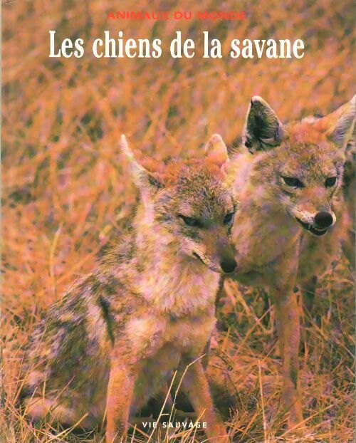 Livrenpoche : Les chiens de la savane - Inconnu - Livre