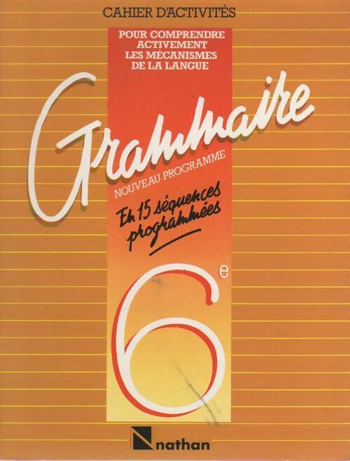 Livrenpoche : Grammaire 6e - Bertrand Ploquin - Livre