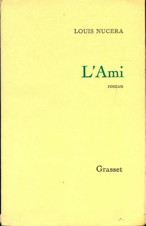Livrenpoche : L'ami - Louis Nucera - Livre