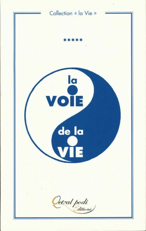 Livrenpoche : La voie de la vie - Anonyme - Livre