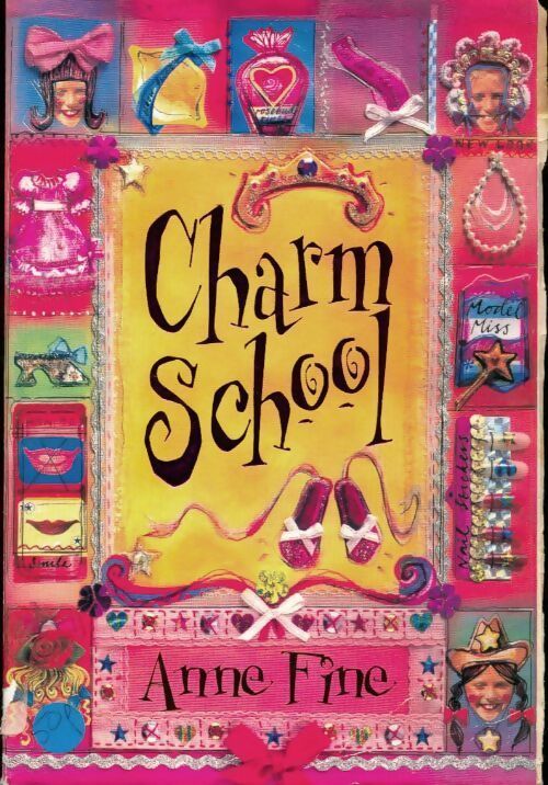 Livrenpoche : Charm school - Anne Fine - Livre