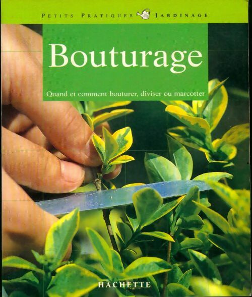 Livrenpoche : Bouturage - Jean-Paul Pesty - Livre