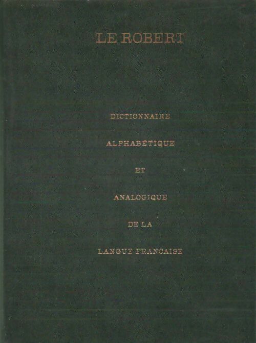 Livrenpoche : Dictionnaire alphabétique et analogique de la langue française Tome II - Collectif - Livre