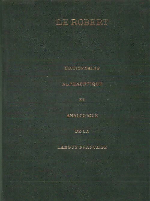 Dictionnaire alphabétique et analogique de la langue française Tome II - Collectif -  Le Robert GF - Livre
