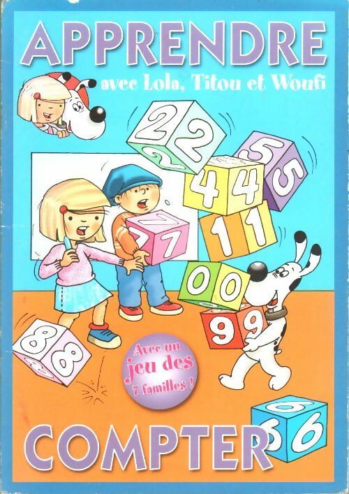 Livrenpoche : Apprendre avec Lola, Titou et Woufi : compter - Collectif - Livre