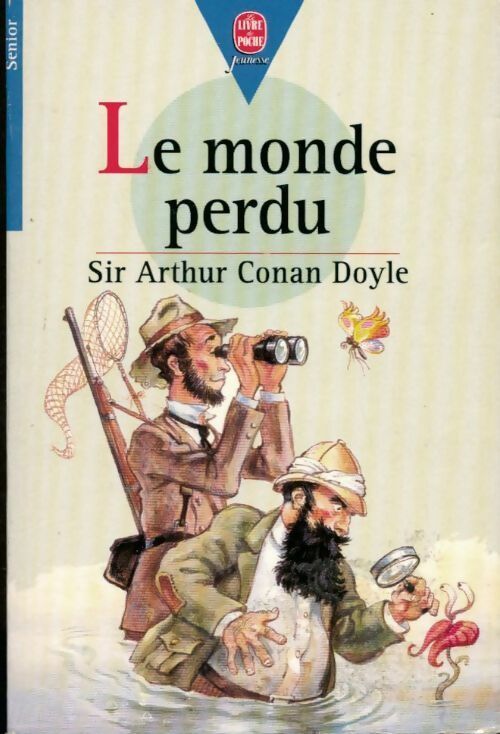 Livrenpoche : Le monde perdu - Arthur Conan Doyle - Livre