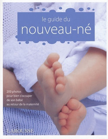 Livrenpoche : Le guide du nouveau-né - Collectif - Livre