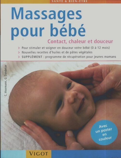 Livrenpoche : Massages pour bébé. Contact chaleur et douceur - Christina Voormann - Livre