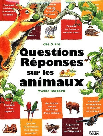 Livrenpoche : Questions réponses sur les animaux - Yvette Barbetti - Livre