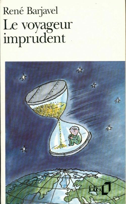 Le voyageur imprudent - René Barjavel - Livre