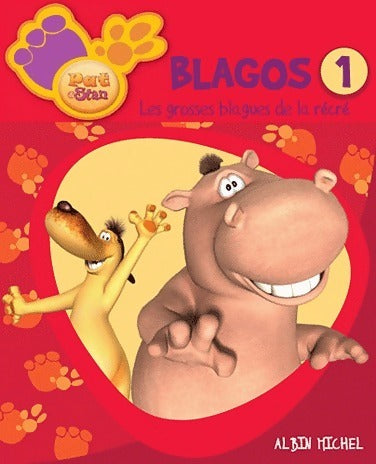 Blagos Tome I : les grosses blagues de la récré - Valérie Videau - Livre