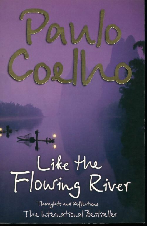 Livrenpoche : Like the flowing river - Paulo Coelho - Livre