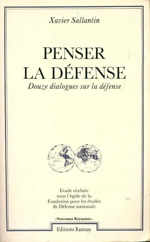 Livrenpoche : Penser la défense - Xavier Sallantin - Livre