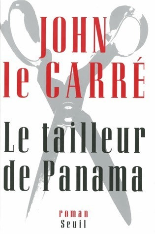 Le tailleur de Panama - John Le Carré -  Seuil GF - Livre