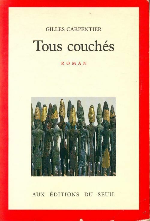 Livrenpoche : Tous couchés - Gilles Carpentier - Livre