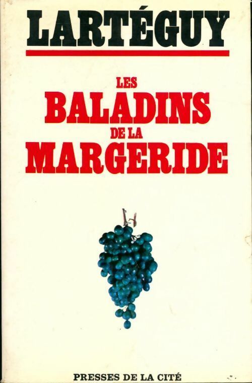 Livrenpoche : Les baladins de la Margeride - Jean Lartéguy - Livre
