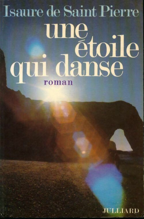 Livrenpoche : Une étoile qui danse - Isaure De Saint-Pierre - Livre