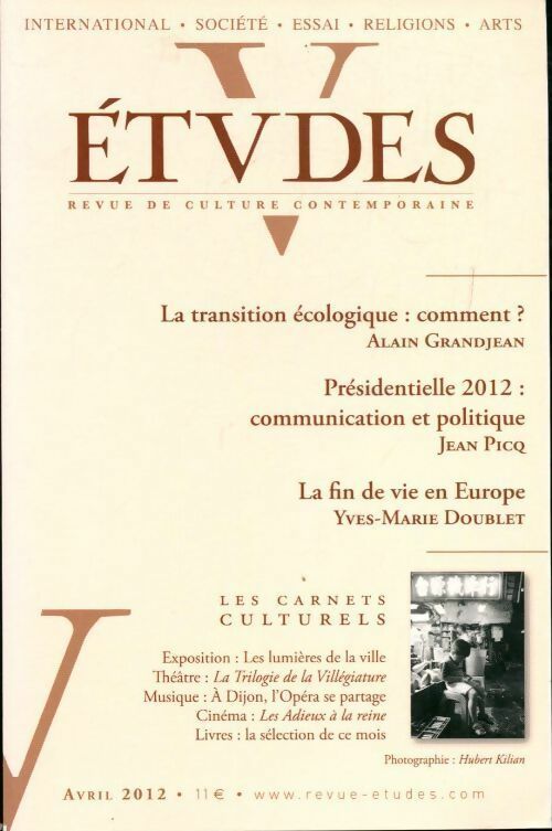 Livrenpoche : Études n°416 : La transition écologique : comment ? / Présidentielle 2012 / ... - Collectif - Livre
